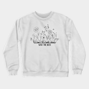 Flowers - Save the bees Crewneck Sweatshirt